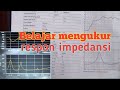 Belajar smaartlive pengukuran impedansi speaker