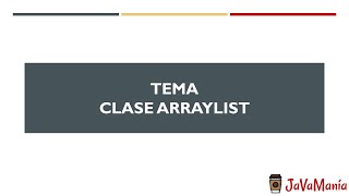 Java OCA - Capitulo 3 Core Java APIs - 12 - Clase ArrayList