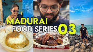 MADURAI FOOD SERIES 03 |Foodie Sha|