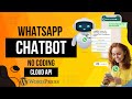 How to Create a WhatsApp Chatbot without coding using Cloud API