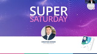 Super Saturday: The Future of Healy with Christian Dorner, CEO Healy World