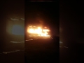 ANOTHER TRUCK BURNT BY PROTESTORS