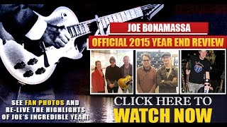 Joe Bonamassa - 2015 Year End Review!