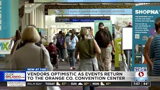 Vendors optimistic as events return to the Orange Co. Convention Center