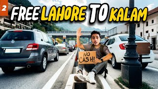 Free Lahore to Kalam | Extreme Winter Survival Challenge | Ep-2