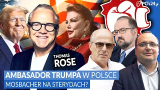 POSPIESZALSKI, PALADE, KARPIEL: AMBASADOR TRUMPA W POLSCE. MOSBACHER NA STERYDACH?