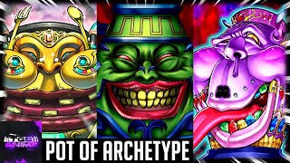 Yu-Gi-Oh! - Pot Of Archetype