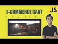 JAVASCRIPT Course Project Based Learning - E-Commerce Cart Using Javascript Project #19