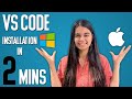 Install VS Code In 2 Minutes | Windows & Mac | English