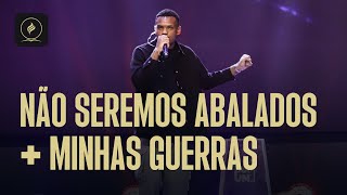 NÃO SEREMOS ABALADOS + MINHAS GUERRAS | LOUVOR ADVEC