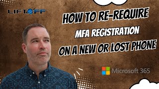 How to Handle Microsoft 365 Multi-factor Authentication (MFA) On A New Or Lost Phone