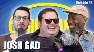 The Gad Boys are back in town (Feat. Josh Gad)