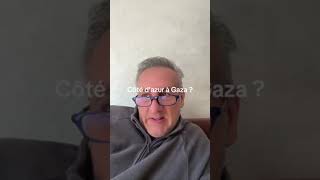 Côte d'azur à Gaza ? - JimLeVeilleur