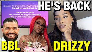 DRAKE COMES BACK TO REDEFINE "BBL DRIZZY" w/ SEXY REDD - REACTION