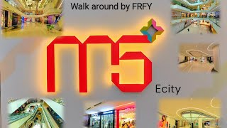 M5 Ecity Mall