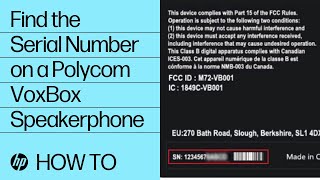 পলিকম ভক্সবক্স স্পিকারফোনে সিরিয়াল নম্বর কীভাবে খুঁজে পাবেন | এইচপি সমর্থন