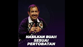 HASILKAN BUAH SESUAI PERTOBATAN