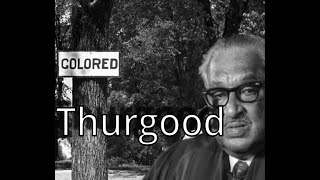 Thurgood Marshall - His Life Story And Journey To End Segregation