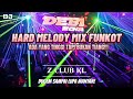 DJ MELODY HARD MIX 2023 || PARTY DUGEM Z CLUB KUALA LUMPUR, {ESPERANCEEXTRA}
