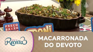 Macarronada do Devoto que salva os dias de pressa na cozinha!