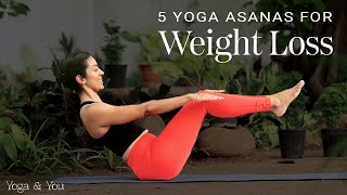 5 Yoga Poses for Weight Loss | Yoga For Weight Loss | Utkatasana | Plank Pose | Warrior II