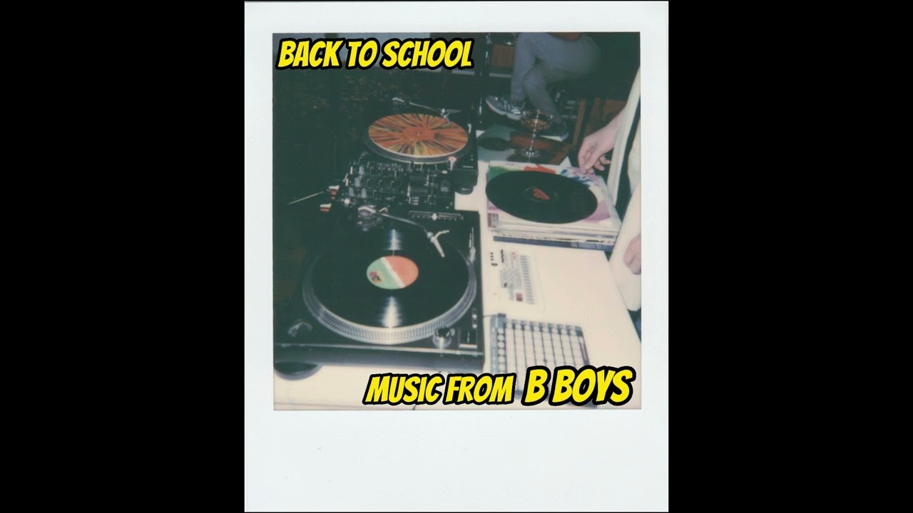 Back To School Music From B Boys - YouTube