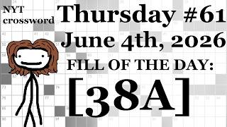 Thursday, 6/4/26 -- NYT Crossword with Sam