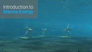 Introduction to Marine Energy