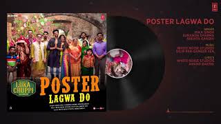 Poster Lagwa Do Full Song | Luka Chuppi | Kartik Aaryan, Kriti Sanon | Mika Singh , Sunanda Sharma