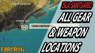 All Isla Santuario Gear AND Weapon Locations - FARCRY 6 OCG (PS4/PS5) (NC)