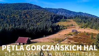 GORCE: Kudłoń, Turbacz, Kiczora i Gorc – widokowa pętla wokół Doliny Kamienicy — (11.09.2021)