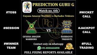 6th Match | CPL 2019 | 100% Full fixing report available | Today match prediction | CPL 2019