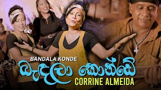 Bandala Konde ( බැඳලා කොන්ඩේ ) | Corrine Almeida | Official Music Video