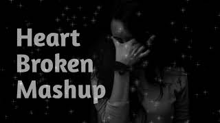 Broken Heart Mashup 2023- GRS | Pardesi-Tere Naam T Sau Dard T Kasam Ki Kasam TBollywood |Music Mood