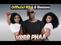 Officixl RSA & Benzoo - Vrrrr Phaa (Official Audio)