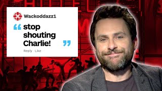 Charlie Day Responds to IGN Comments