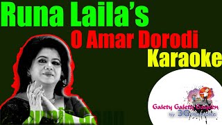 O Amar Dorodi Agey Janle  |  Age Janle Tor  |  Runa Laila  | 3G Bangla Karaoke With Rolling Lyric |