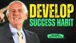 Develop Habit That Attract Success - Life Lesson Need To Hear | Jim Rohn Motivation