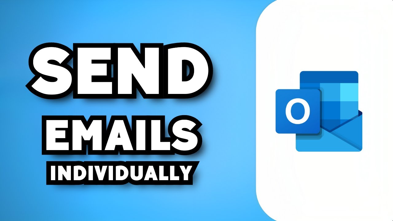 How To Send An Email To Multiple Recipients Individually In Outlook ...