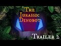 The Jurassic Dinobot Trailer 2