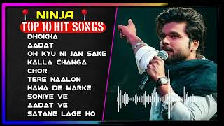 Ninja All songs | Ninja Top 10 sad songs | Latest Punjabi songs Ninja #ninjasongs