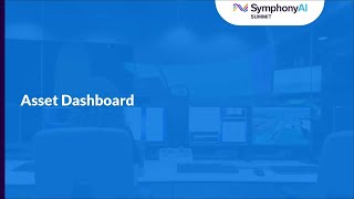 Asset Dashboard - Mastering SymphonyAI Service Management - Analyst