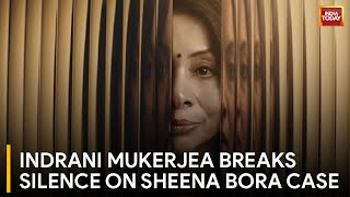 Indrani Mukerjea Exclusive | What Happened To Sheena Bora?