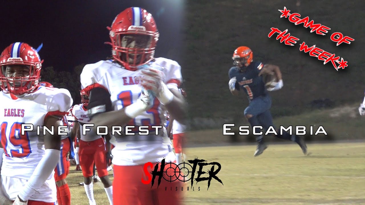 *Game Of The Week* Pine Forest Eagles @ Escambia Gators Football ...