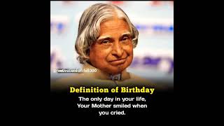 A.P.J ABDUL KALAM Quotes | definition of birthday |🎂 #shorts #english #motivation #trend