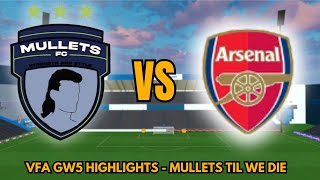 HIGHLIGHTS! | 🔵Mullets Vs Arsenal🔴| MULLETS TIL WE DIE | VRFS (vr football)