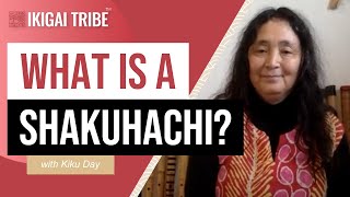 Shakuhachi: What is it?