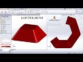 loft- bend command in solid works 2013 sheet metal