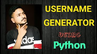 Random username generator with python in 6 lines of code | python projects | priyansh jain |