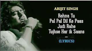 Dil Ke Paas Indian Version Lyrical Video Song    Arijit Singh || Tulsi Kumar ||